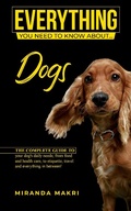 Cover: Everything (you need to know about...) Dogs! - Everything (you need to know about...)