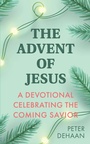 Cover: The Advent of Jesus - Publishdrive