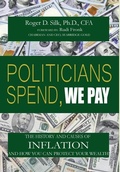 Cover: Politicians Spend, We Pay - Sterling Lifetime Press