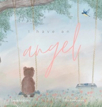 Abbildung von: I have an Angel - LAURA EMILY FELDMAN