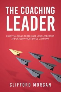 Abbildung von: The Coaching Leader - Lumian Consulting Pty Ltd
