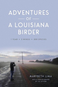 Abbildung von: Adventures of a Louisiana Birder - Louisiana State University Press