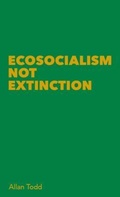 Cover: Ecosocialism Not Extinction - Resistance Books