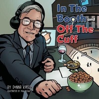Enlarge image Cover: In The Booth and Off The Cuff - FriesenPress