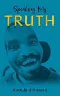 Cover: Speaking My Truth - FriesenPress