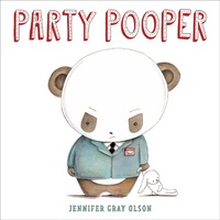 Enlarge image Cover: Party Pooper - Roaring Brook Press