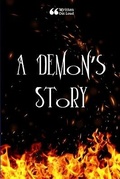 Cover: A Demon's Story - Lulu.com