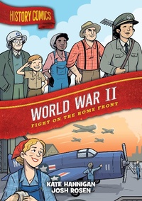Enlarge image Cover: History Comics: World War II - First Second