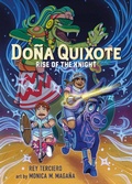 Cover: Dona Quixote: Rise of the Knight - St Martin's Press