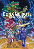 Cover: Dona Quixote: Rise of the Knight - St Martin's Press