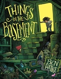 Cover: Things in the Basement - First Second