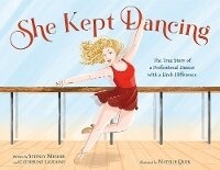 Enlarge image Cover: She Kept Dancing - Feiwel and Friends