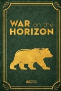 Cover: War on the Horizon - Lulu.com
