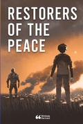 Cover: Restorers of Peace - Lulu.com