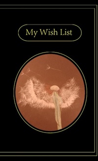 Abbildung von: My Wish List - Lulu Press Inc