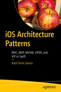 Abbildung von: iOS Architecture Patterns - Apress