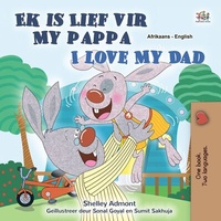 Abbildung von: Ek is Lief vir My Pappa I Love My Dad (Afrikaans English Bilingual Collection) - Afrikaans English Bilingual Collection
