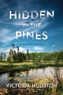 Cover: Hidden in the Pines - Crooked Lane Books