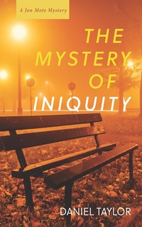 Enlarge image Cover: The Mystery of Iniquity - Slant Books