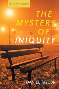 Enlarge image Cover: The Mystery of Iniquity - Slant Books