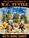Cover: Sun-Dog Loot - Wildside Press