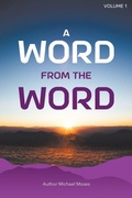 Cover: A Word From The Word - Christian Faith