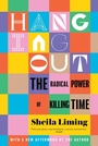 Cover: Hanging Out - Melville House Publishing