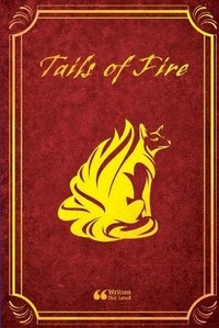 Enlarge image Cover: Tails of Fire - Lulu.com