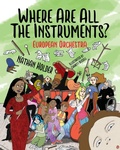 Cover: Where Are All The Instruments? European Orchestra - Holders Hill