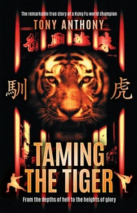 Enlarge image Cover: Taming the Tiger - Publishdrive