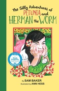 Cover: The Silly Adventures of Petunia and Herman the Worm - Herman and Friends