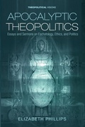 Cover: Apocalyptic Theopolitics - Wipf & Stock Publishers
