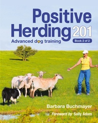 Abbildung von: Positive Herding 201 - Positive Herding 101