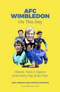 Cover: AFC Wimbledon On This Day - Pitch Publishing Ltd
