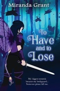 Cover: To Have and To Lose - Writing Evolution