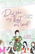 Cover: Did She Say That Out Loud? - Winged Publications