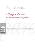 Cover: L'&eacute;nigme du mal ou Le tremblement de Jupiter - Descl&eacute;e de Brouwer