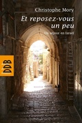 Cover: Et reposez-vous un peu - Descl&eacute;e de Brouwer