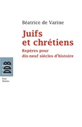 Cover: Juifs Et Chretiens - Desclee de Brouwer