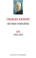Cover: Oeuvres compl&egrave;tes volume XIII - Descl&eacute;e de Brouwer