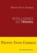 Cover: Intelligence Du Travail - Desclee de Brouwer