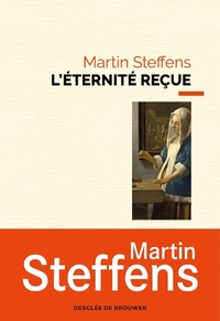 Enlarge image Cover: L'Éternité reçue - Desclée de Brouwer