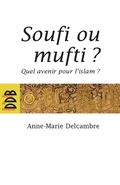 Cover: Soufi Ou Mufti ? - Desclee de Brouwer