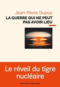 Cover: La guerre qui ne peut pas avoir lieu - Descl&eacute;e de Brouwer