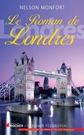 Cover: Le Roman de Londres - Editions Du Rocher