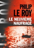 Cover: Le neuvi&egrave;me naufrag&eacute; - Editions Du Rocher