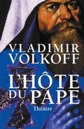 Cover: L'h&ocirc;te du Pape (th&eacute;&acirc;tre) - Editions Du Rocher