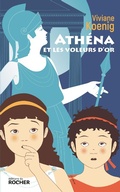 Cover: Ath&eacute;na et les voleurs d'or - Editions Du Rocher