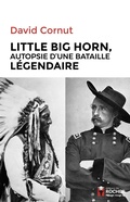 Cover: Little Big Horn - Editions Du Rocher