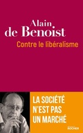 Cover: Contre le lib&eacute;ralisme - Editions Du Rocher